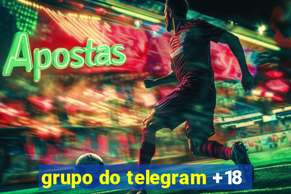 grupo do telegram +18